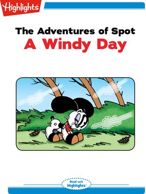 cover image of The Adventures of Spot: A Windy Day
